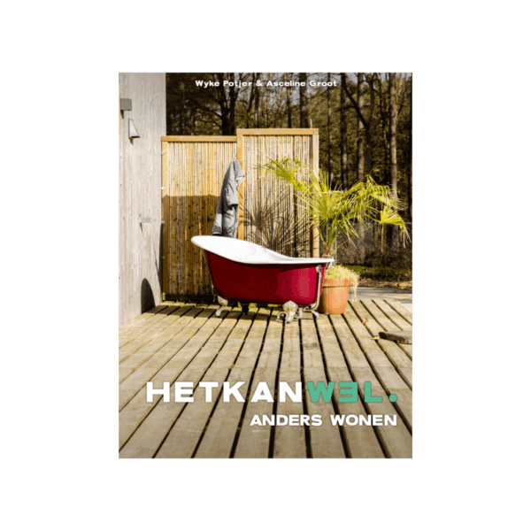 Anders Wonen Online Magazine Hetkanwel
