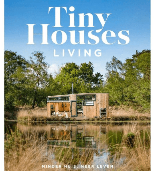 tiny houses living monique van orden