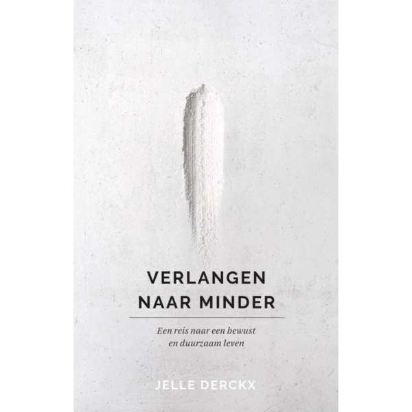 Verlangen Naar Minder